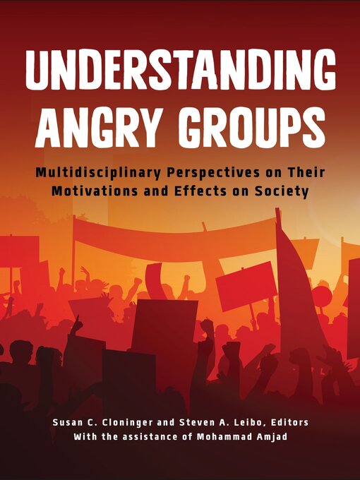 Title details for Understanding Angry Groups by Susan C. Cloninger - Available